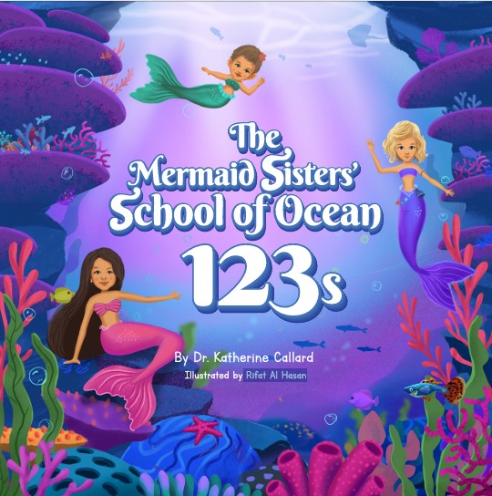 The Mermaid Sisters' School of Ocean 123s